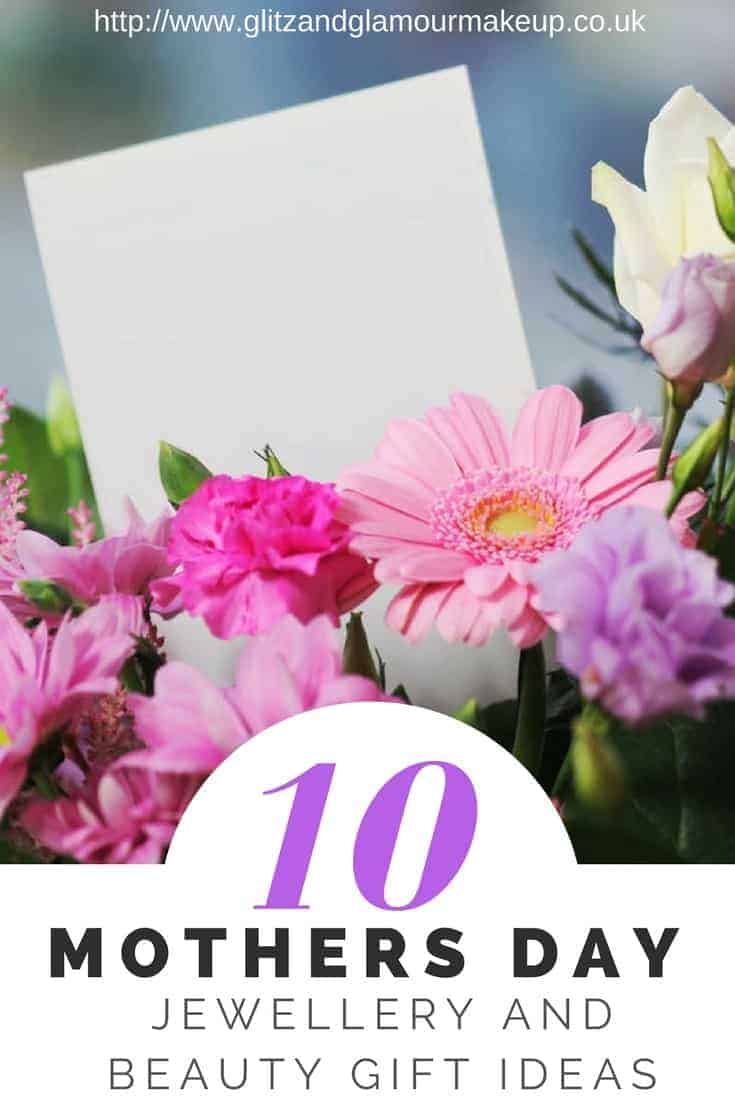 10 mother's day jewellery and beauty gift ideas