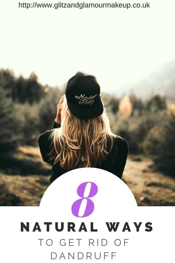 8 natural ways to get rid of dandruff