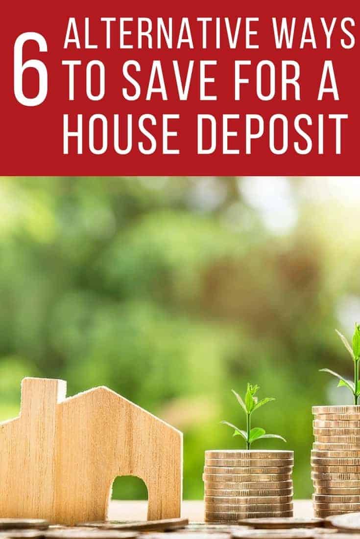 6 alternative ways to save for a house deposit