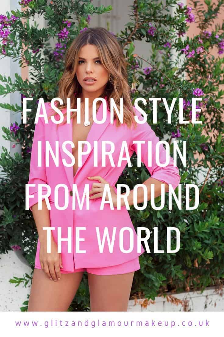 fashion style inspiration from around the world