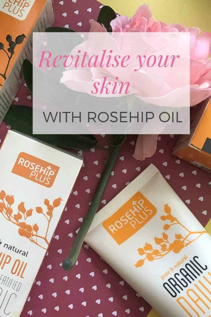 revitalise your skin with rosehip oil