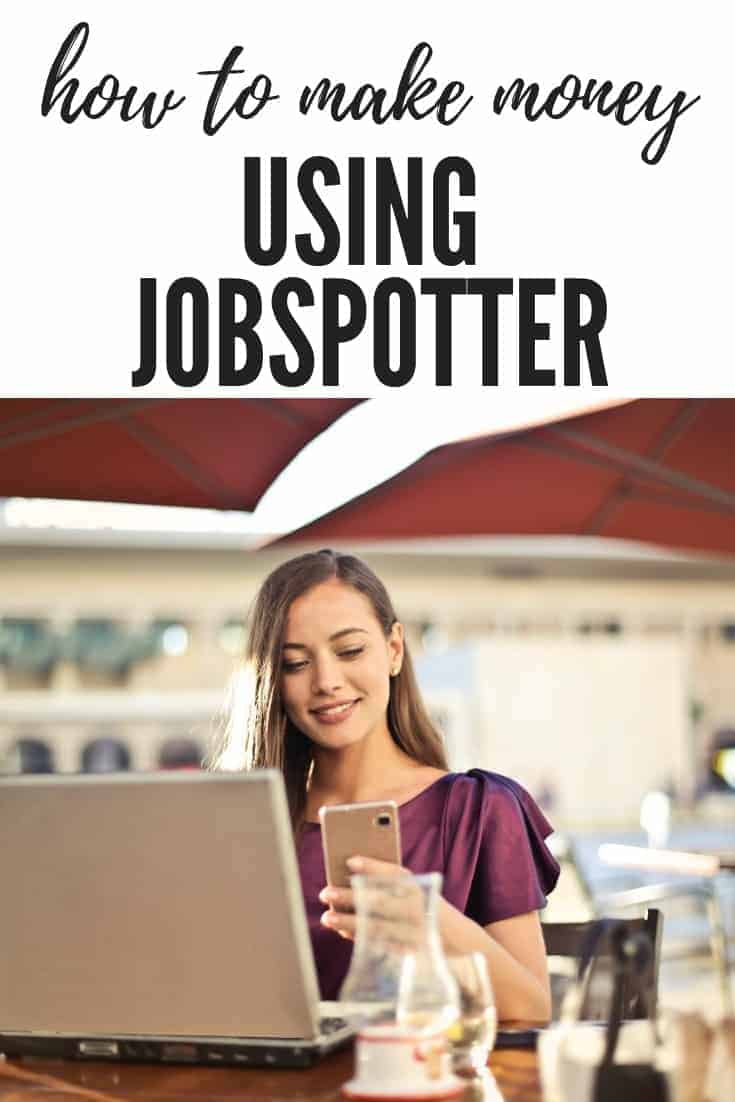 how to make money using jobspotter
