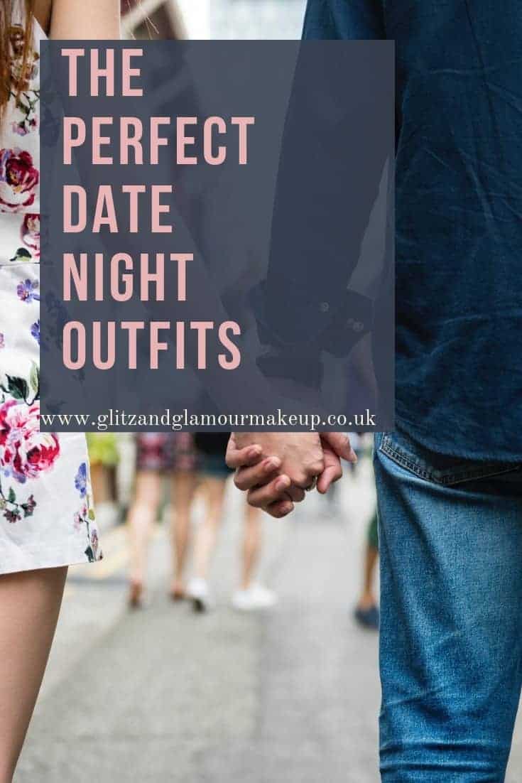 the perfect date night outfits