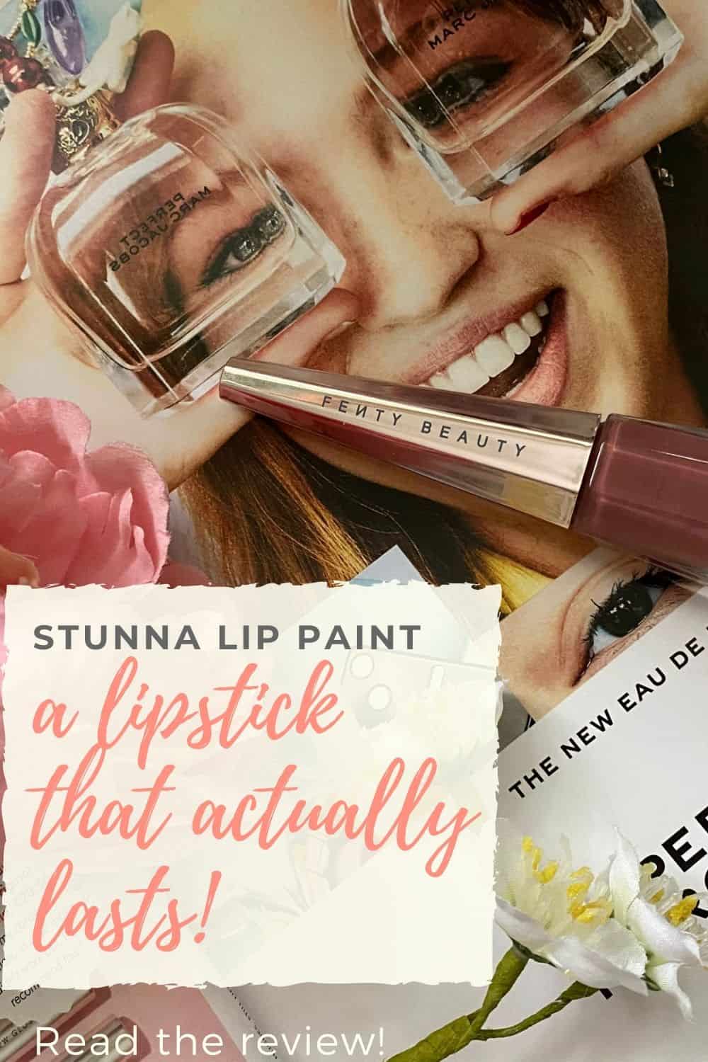 stunna lip paint a lipstick that lasts