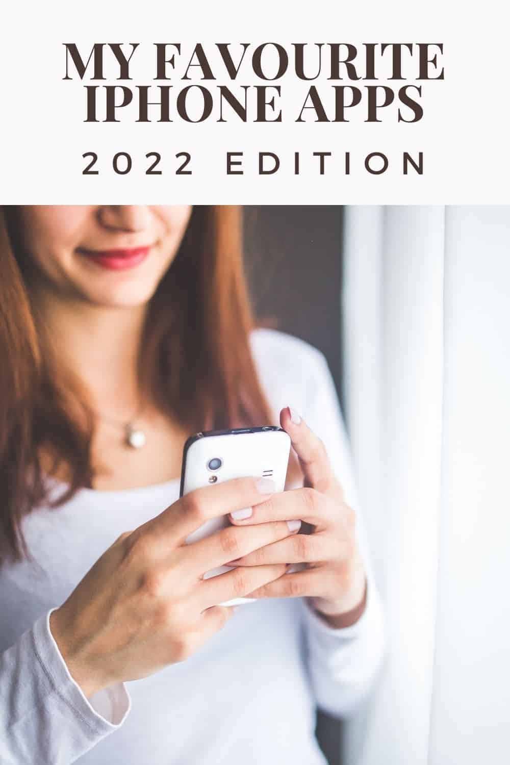 my favourite iphone apps 2022 edition (1)