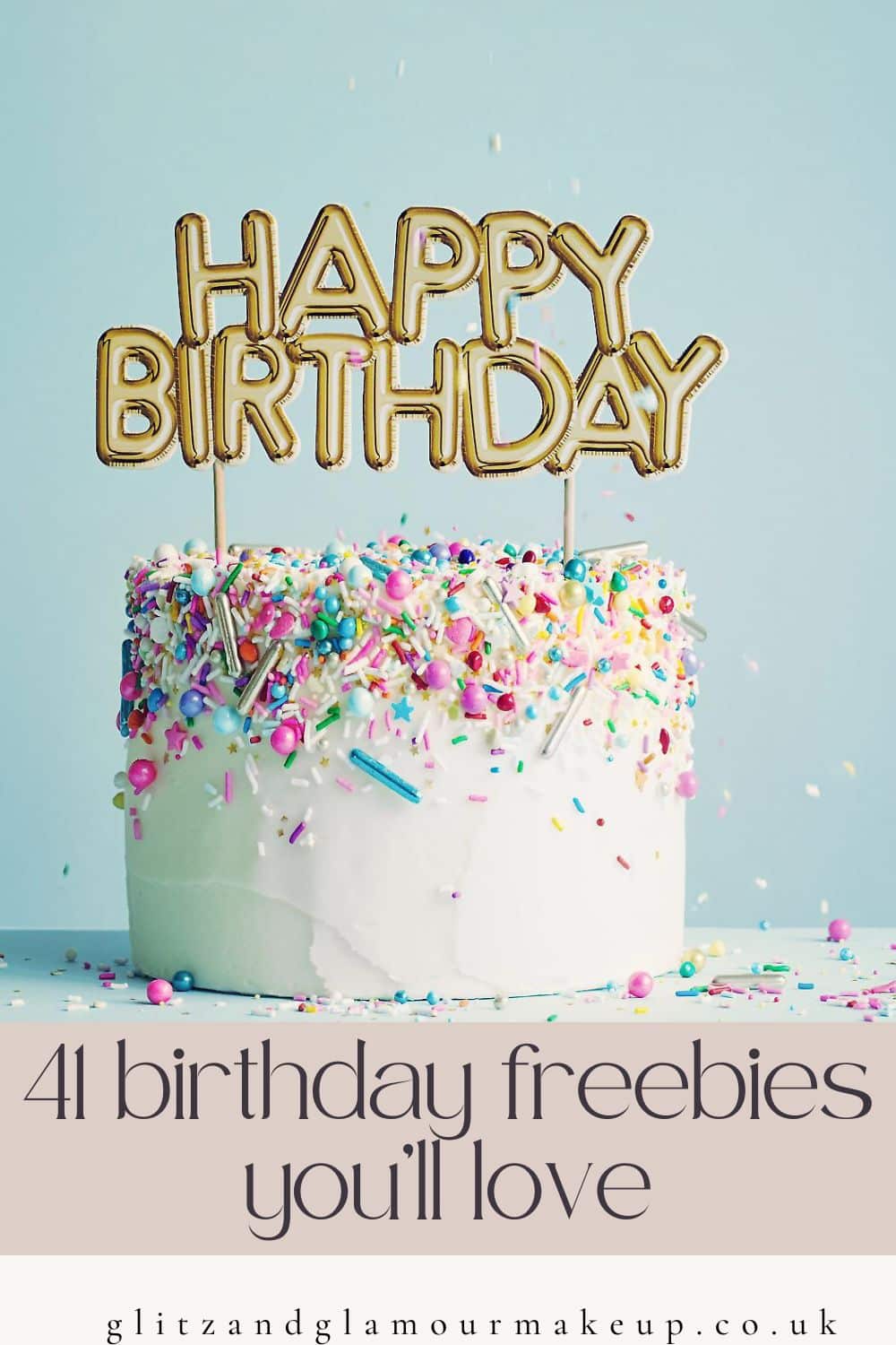 41 birthday freebies you’ll love